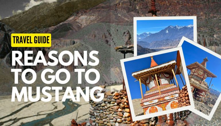 Reasons to visit Upper Mustang
